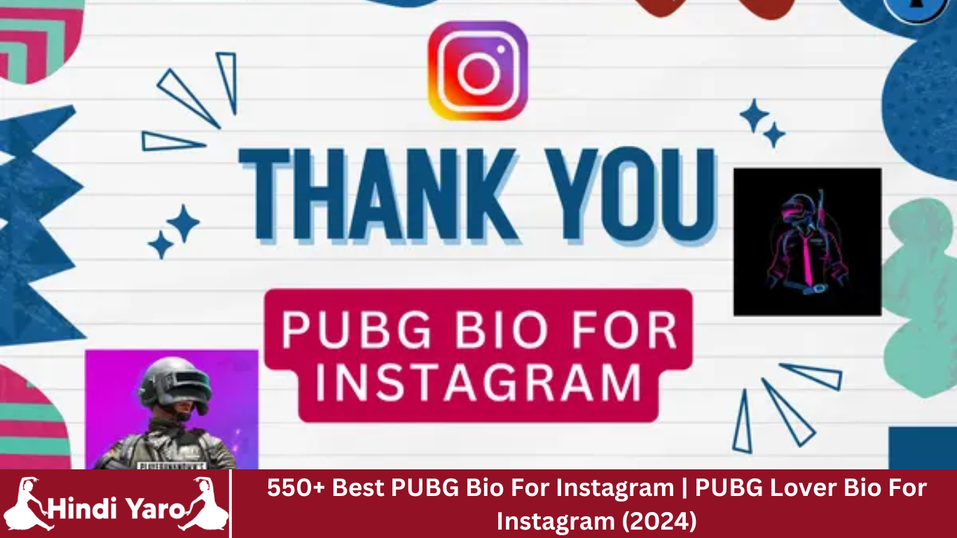 550+ Best PUBG Bio For Instagram | PUBG Lover Bio For Instagram (2024)