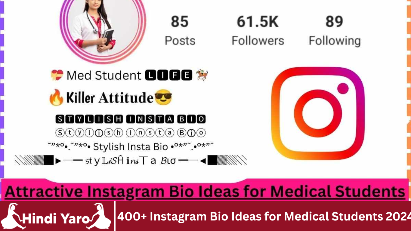400+ Instagram Bio Ideas for Medical Students 2024