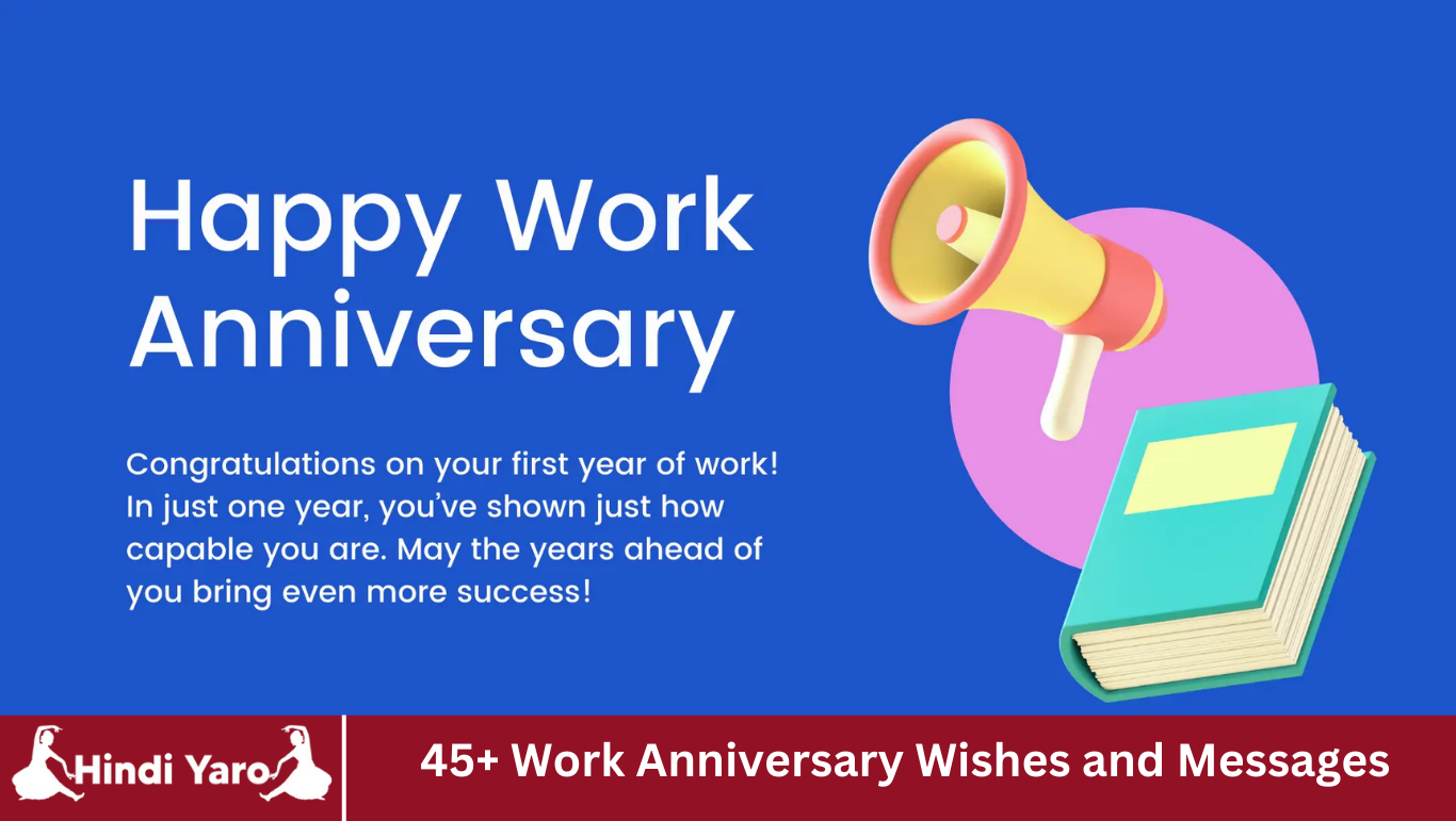 45+ Work Anniversary Wishes and Messages