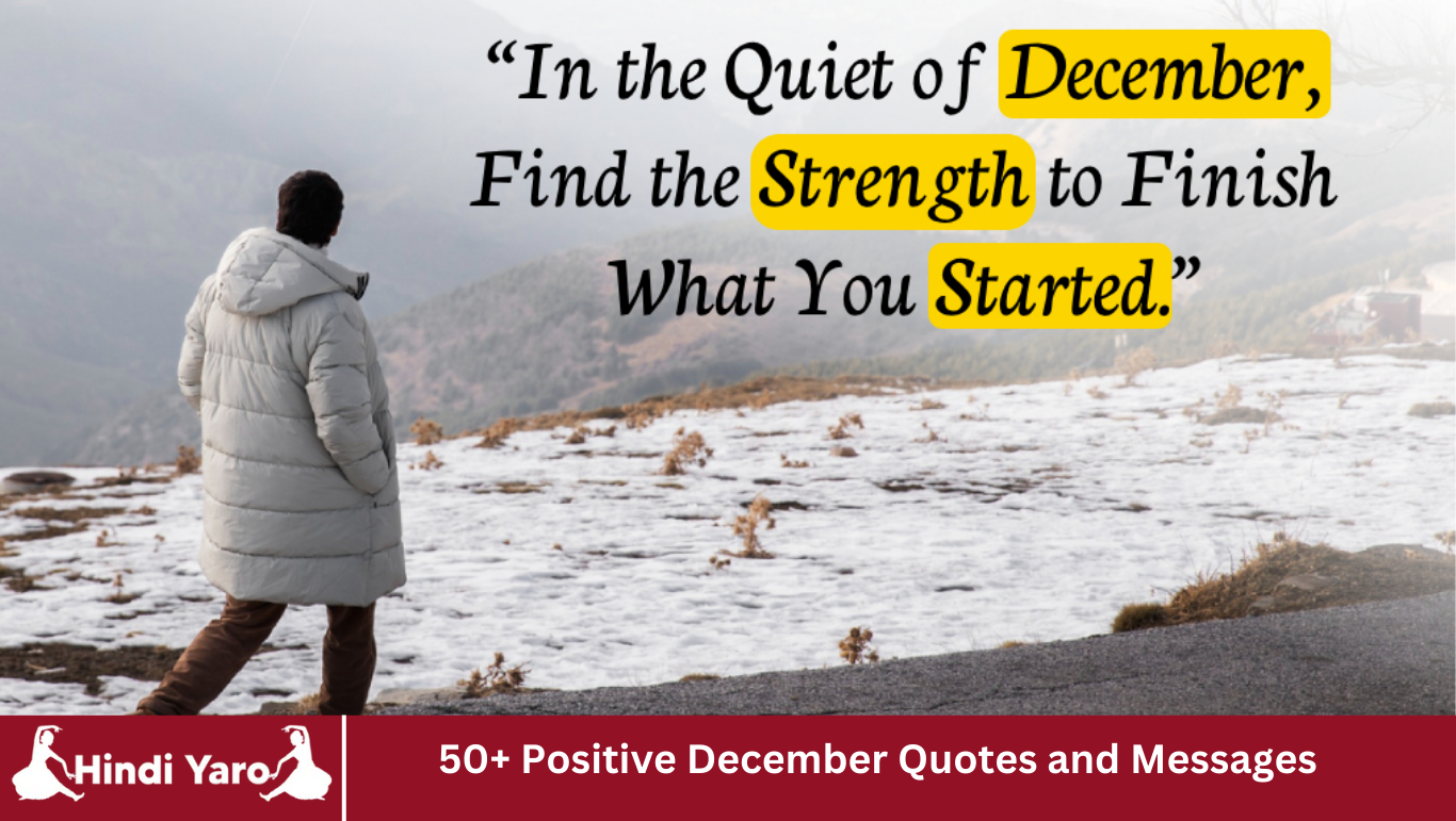50+ Positive December Quotes and Messages