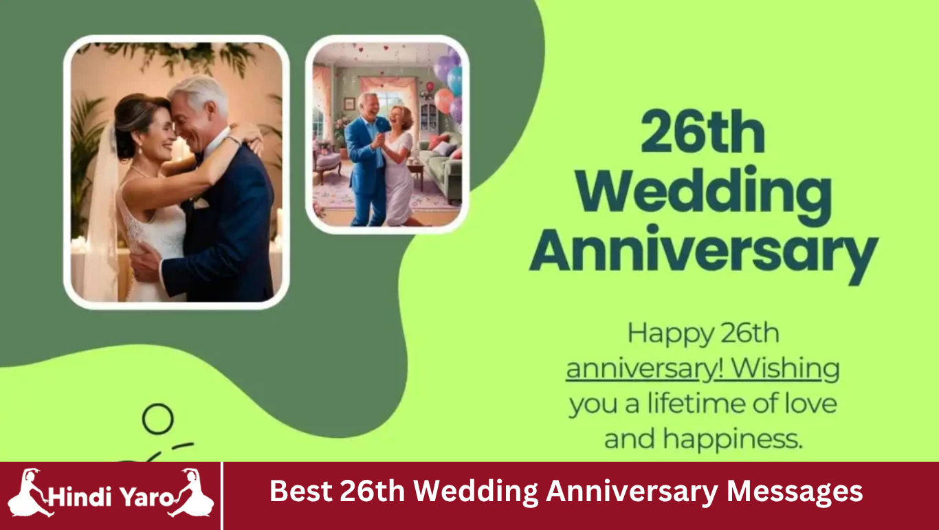 Best 26th Wedding Anniversary Messages