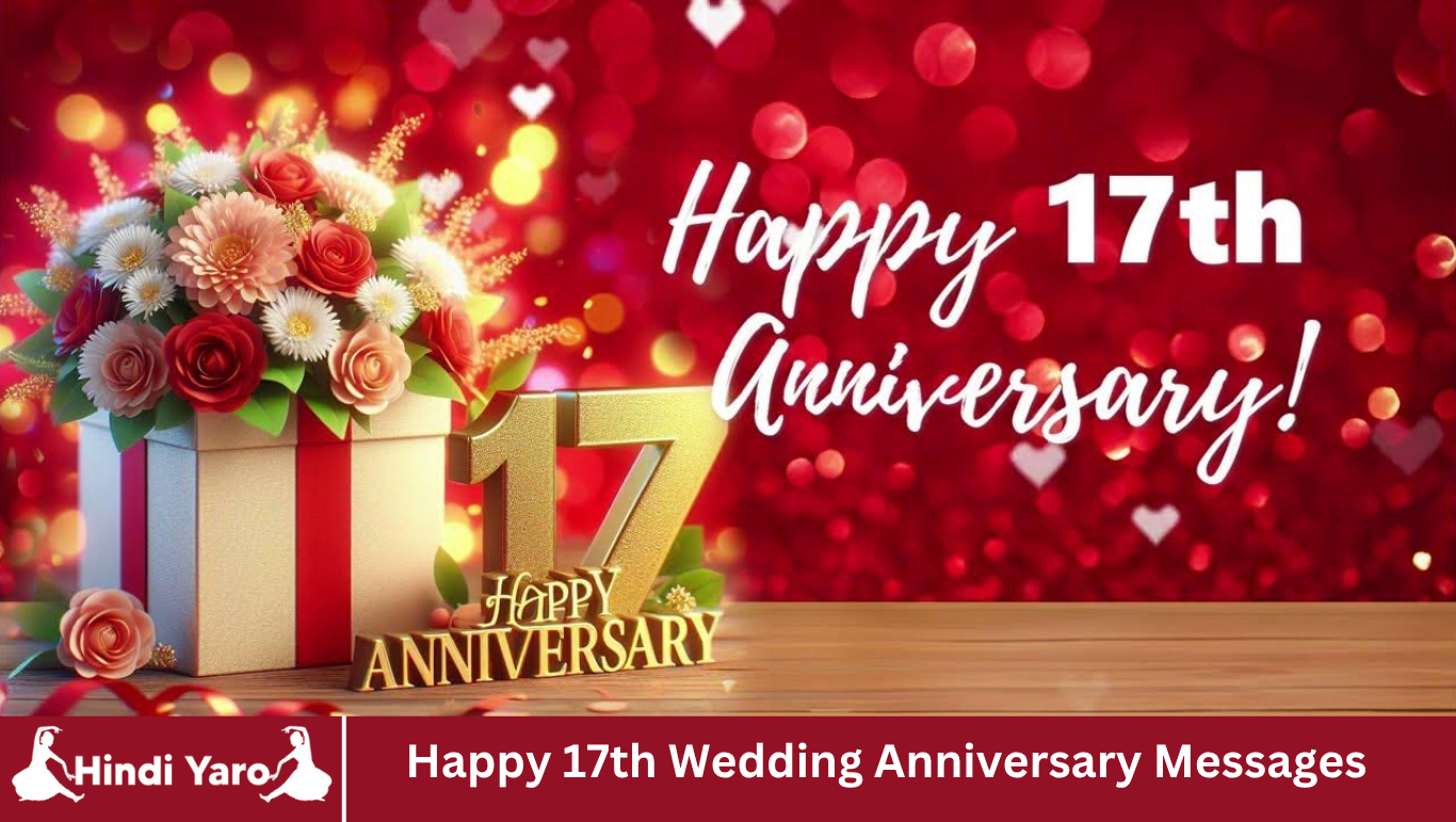 Happy 17th Wedding Anniversary Messages
