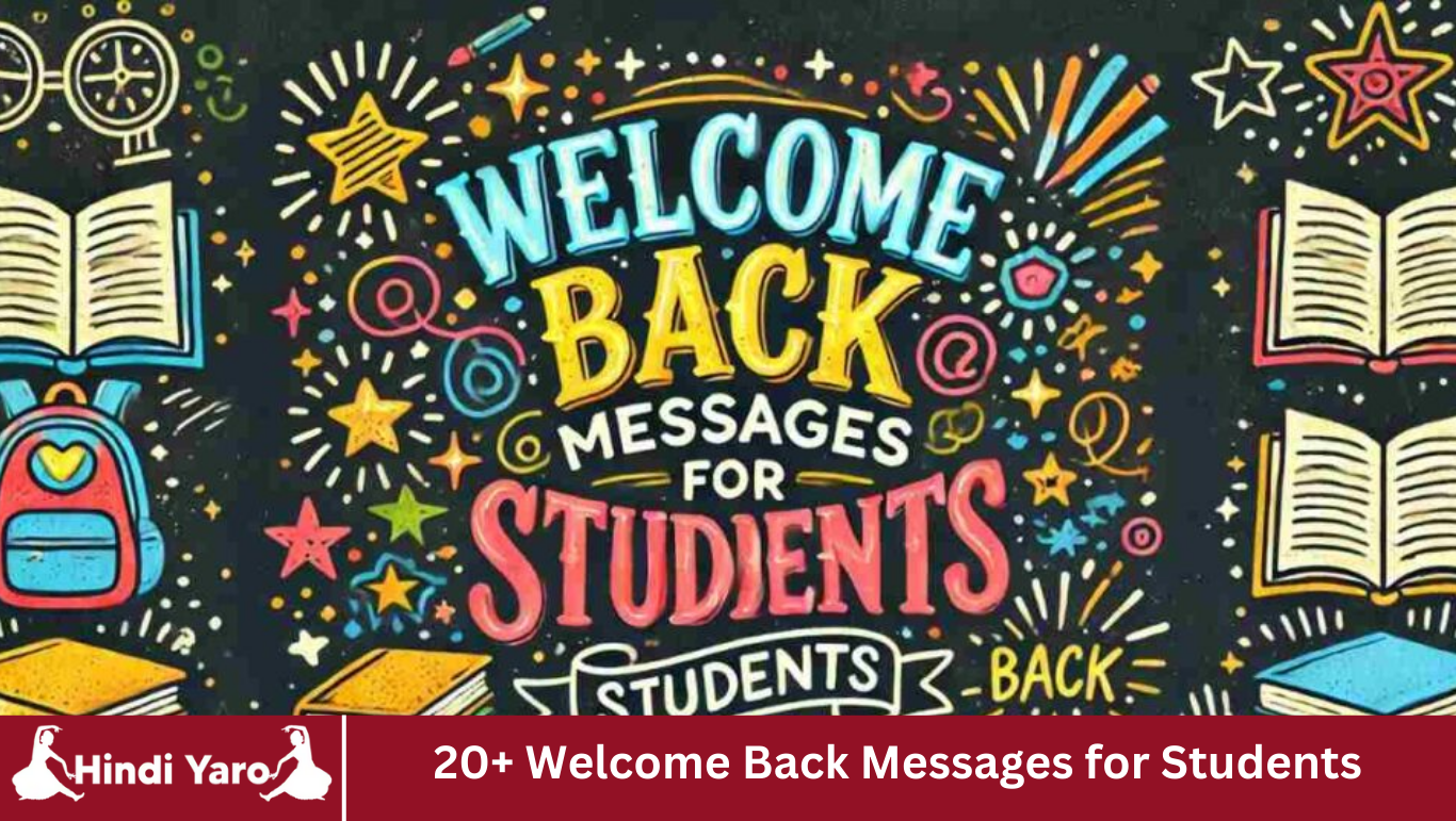 20+ Welcome Back Messages for Students