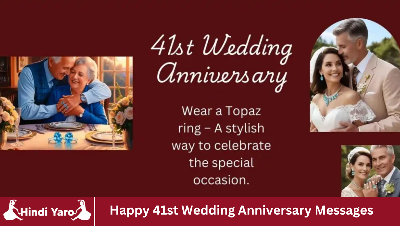 Happy 41st Wedding Anniversary Messages
