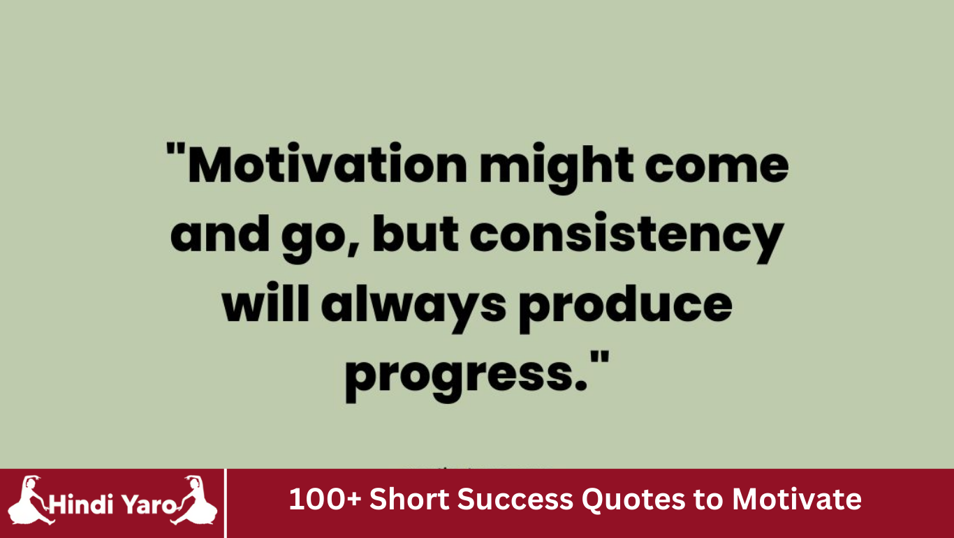 100+ Short Success Quotes to Motivate