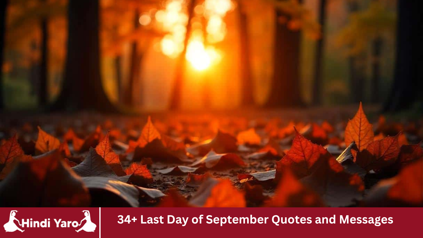 34+ Last Day of September Quotes and Messages