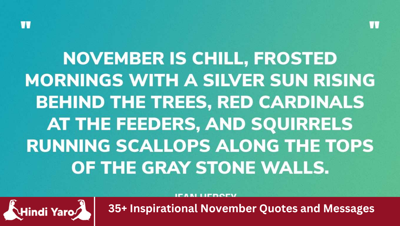 35+ Inspirational November Quotes and Messages