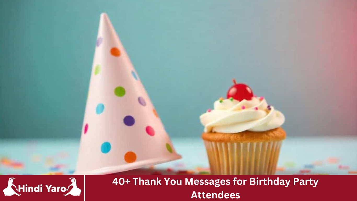 40+ Thank You Messages for Birthday Party Attendees