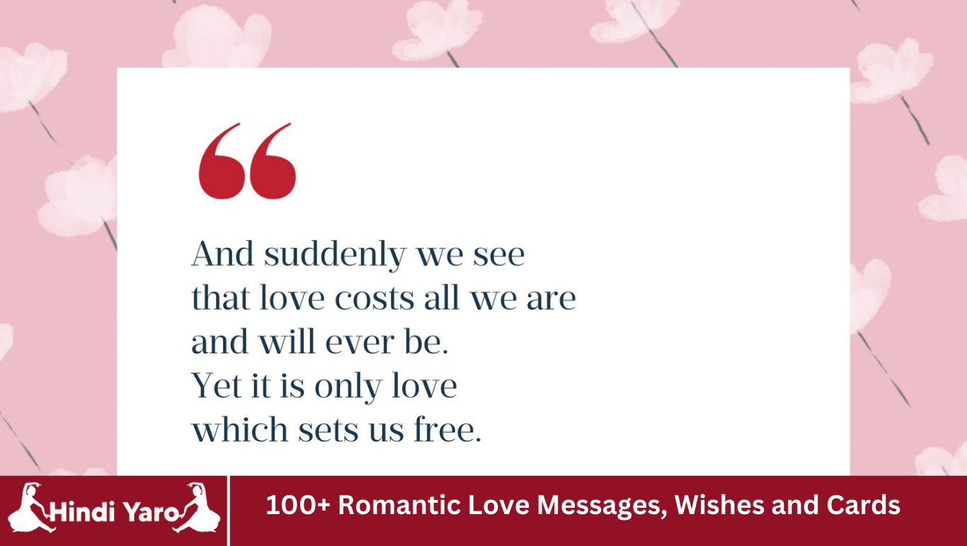 100+ Romantic Love Messages, Wishes and Cards