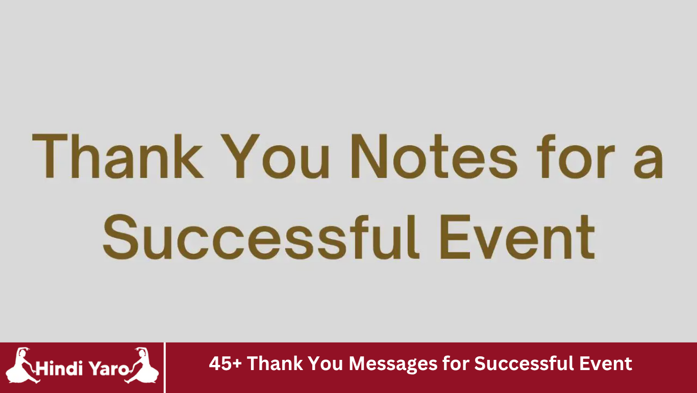 45+ Thank You Messages for Successful Event