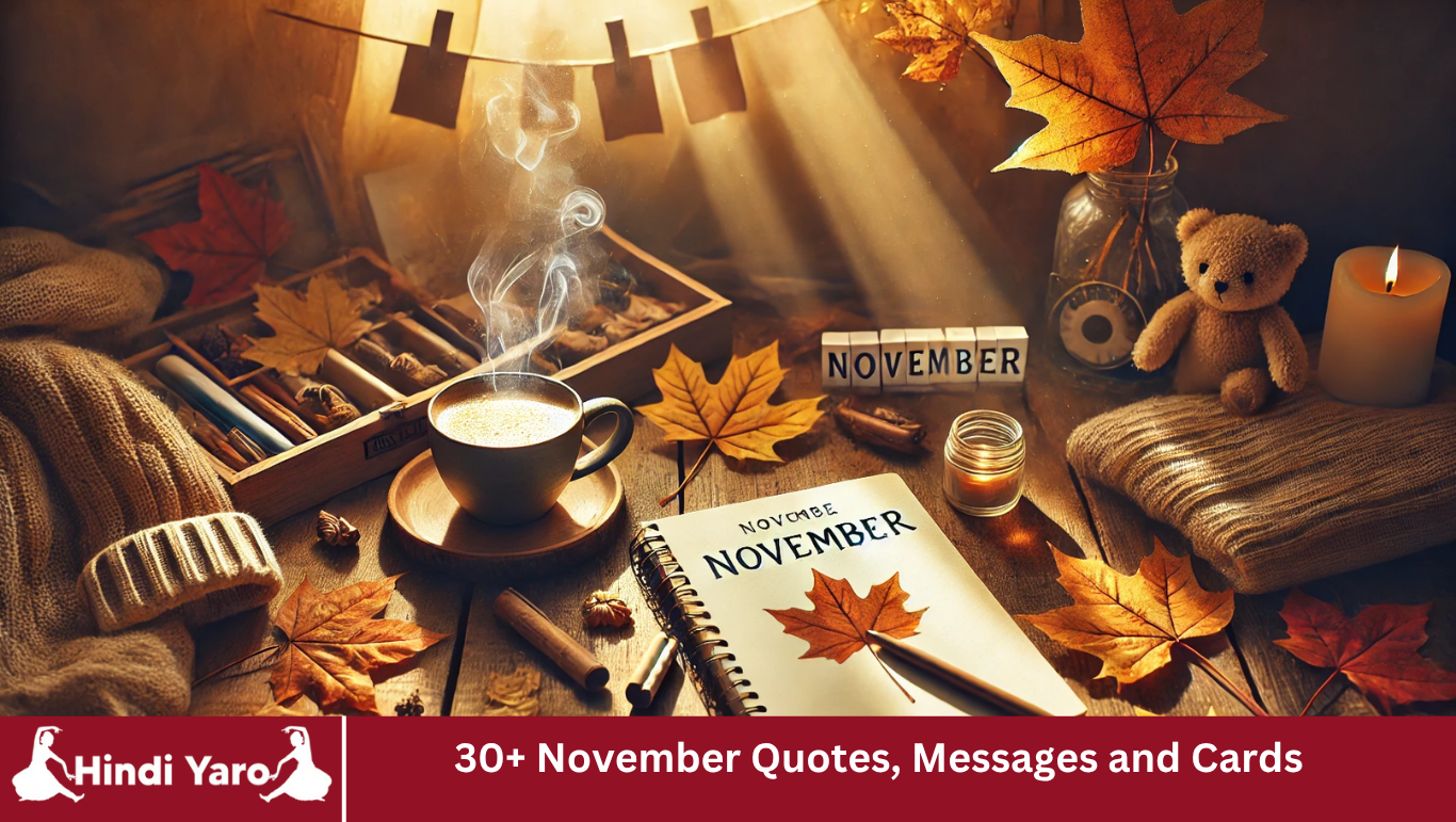 30+ November Quotes, Messages and Cards