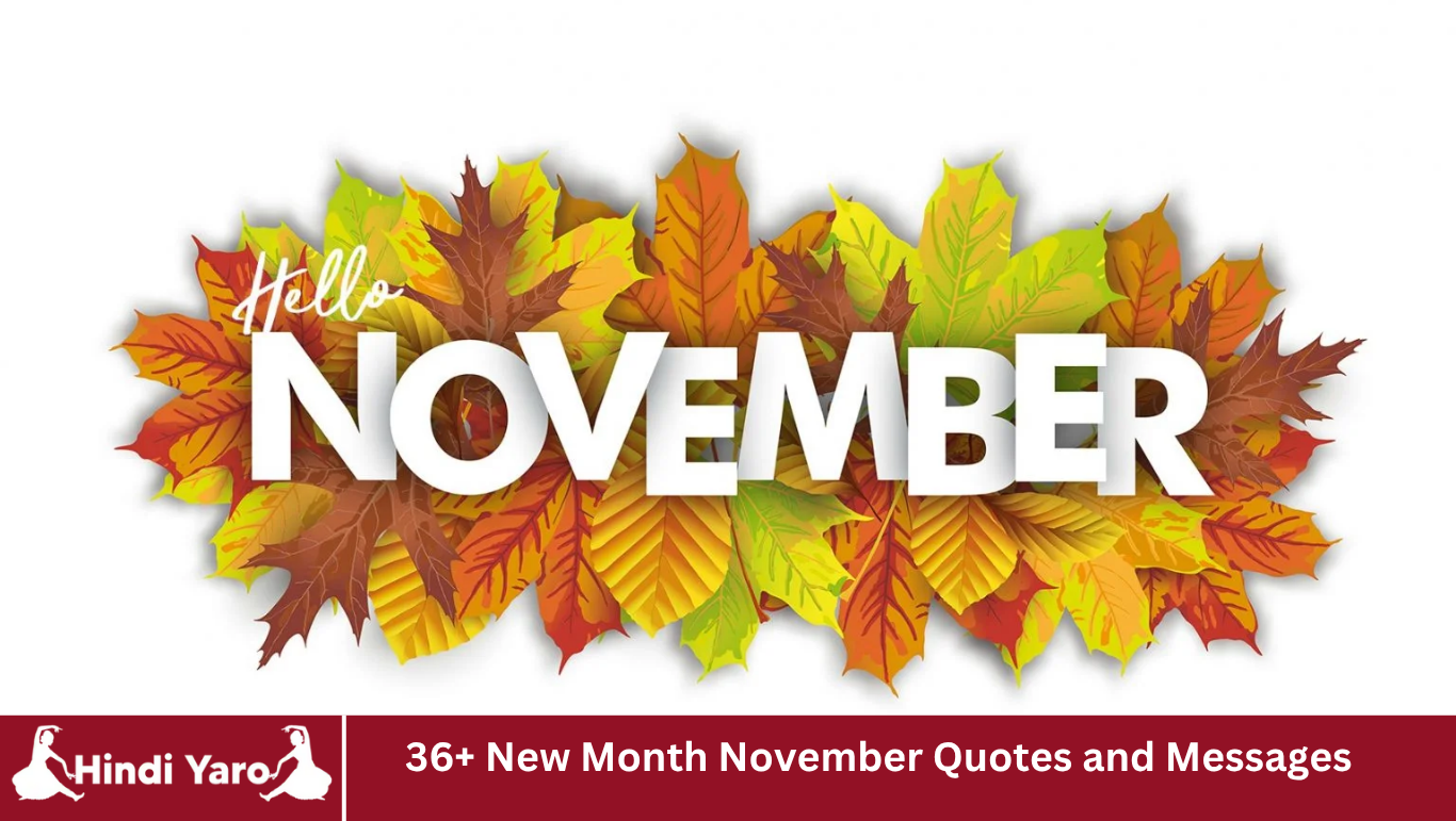36+ New Month November Quotes and Messages