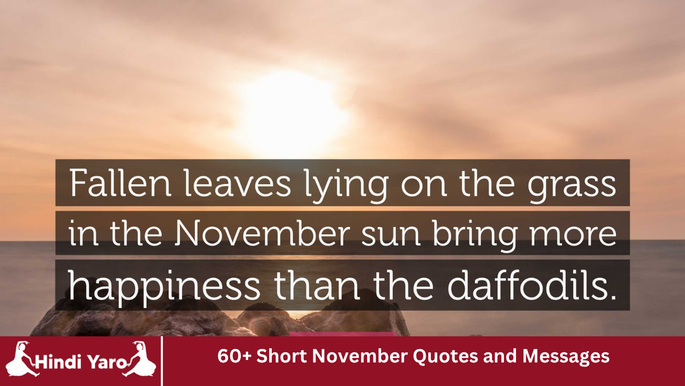 60+ Short November Quotes and Messages
