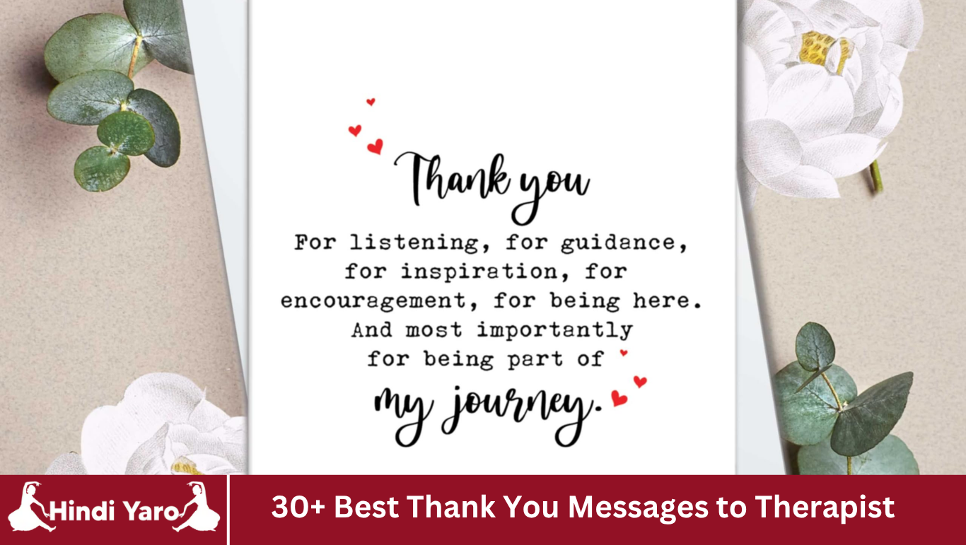 30+ Best Thank You Messages to Therapist