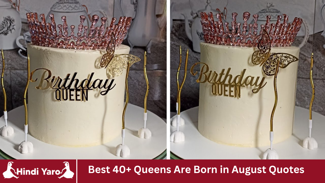 Best 40+ Queens Are Born in August Quotes
