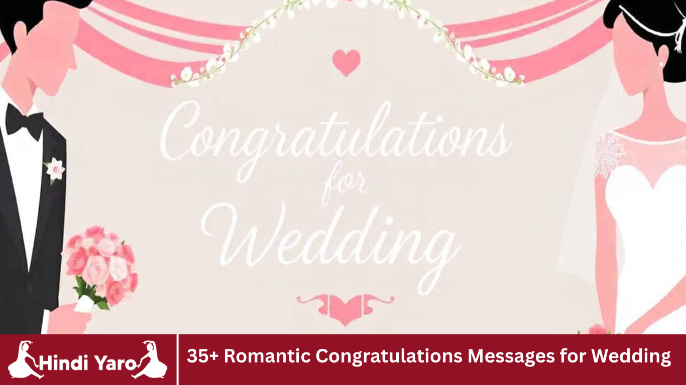 35+ Romantic Congratulations Messages for Wedding