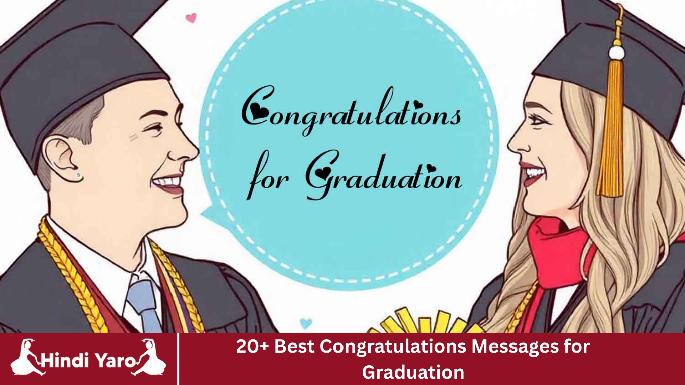20+ Best Congratulations Messages for Graduation